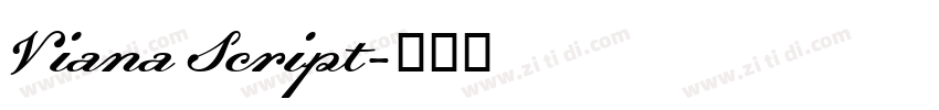 Viana Script字体转换